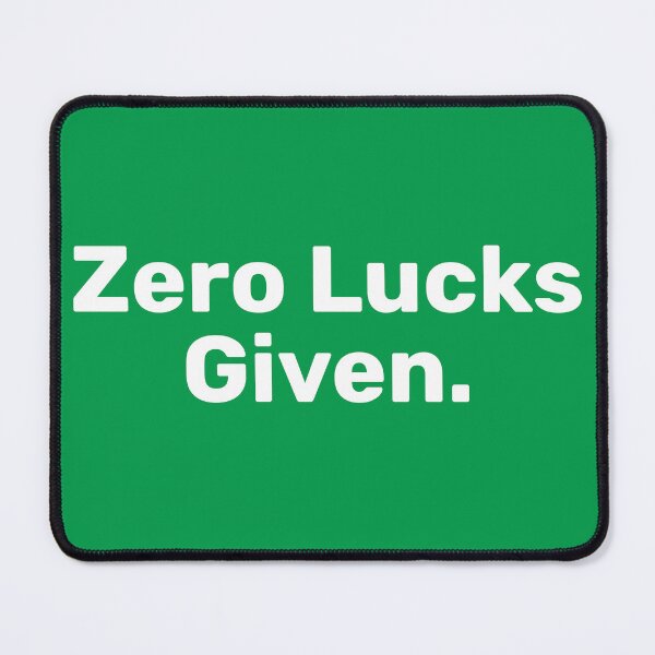 Item preview, Zero Lucks Given | Irish Puns designed and sold by BopleDesigns.