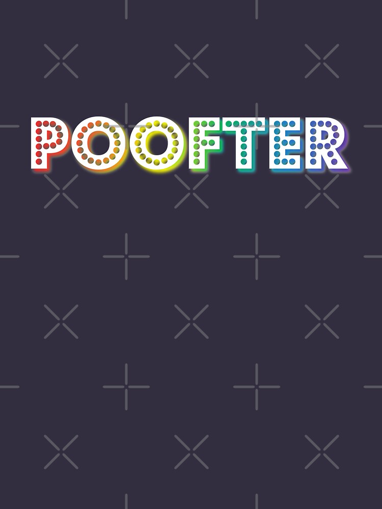 Poofter Rainbow Slang T Shirt By Lazarusheart Redbubble Lazarusheart T Shirts Rainbow 4296