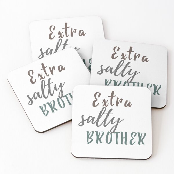 Item preview, extra salty brother  designed and sold by creator Designer.