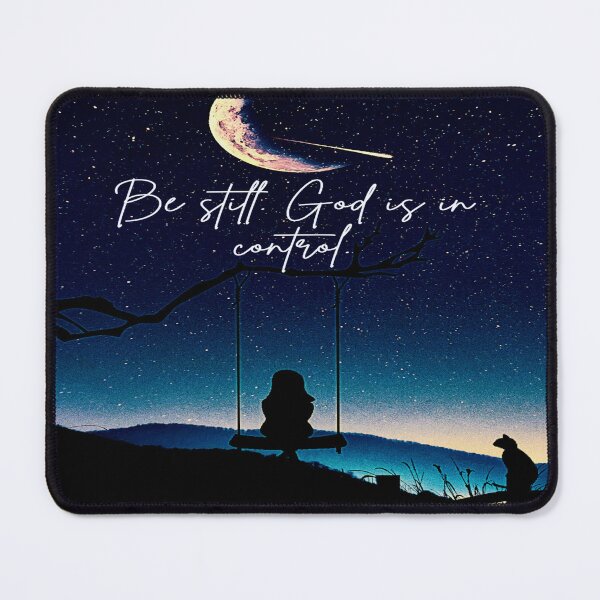 Item preview, Be still. God is in control. (dark blue shade) designed and sold by calmingchaos.