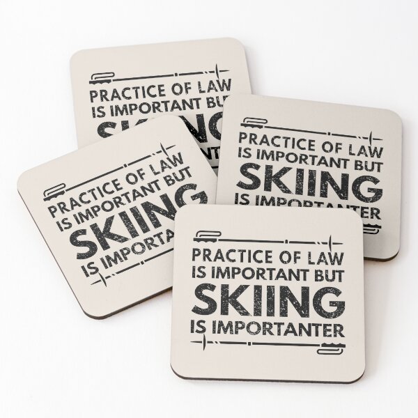Item preview, practice of law Is Important But Skiing Is Importanter - Funny practice of law Quote Gift Idea For Men and Womens designed and sold by Mmmm3344.