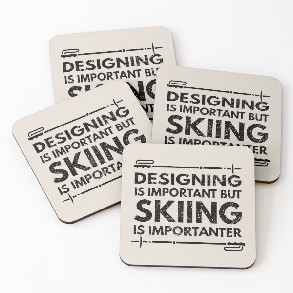 Item preview, designing Is Important But Skiing Is Importanter - Funny designing Quote Gift Idea For Men and Womens designed and sold by Mmmm3344.
