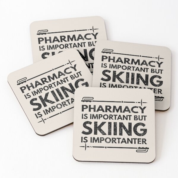 Item preview, Pharmacy Is Important But Skiing Is Importanter - Funny Pharmacy Quote Gift Idea For Men and Womens designed and sold by Mmmm3344.