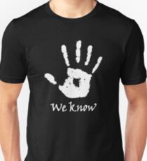 We Know Dark Brotherhood Unisex T-Shirt