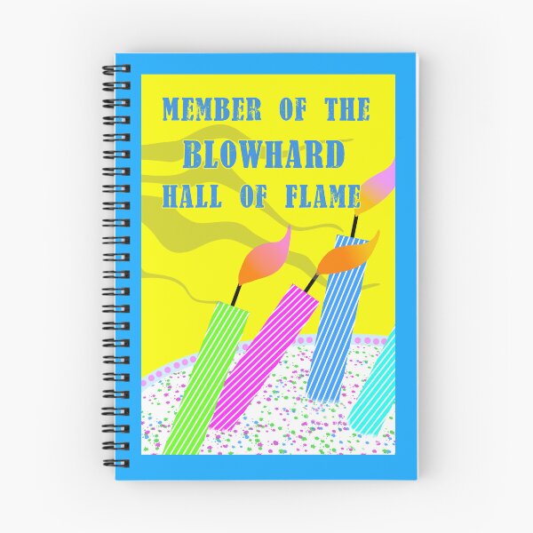 Item preview, Blowhard Hall of Flame Funny Birthday designed and sold by ShoaffBallanger.