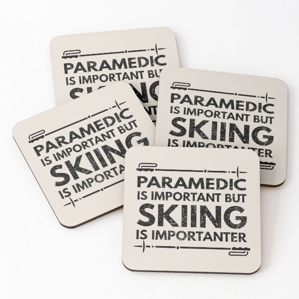 Item preview, Paramedic Is Important But Skiing Is Importanter - Funny Paramedic Quote Gift Idea For Men and Womens designed and sold by Mmmm3344.