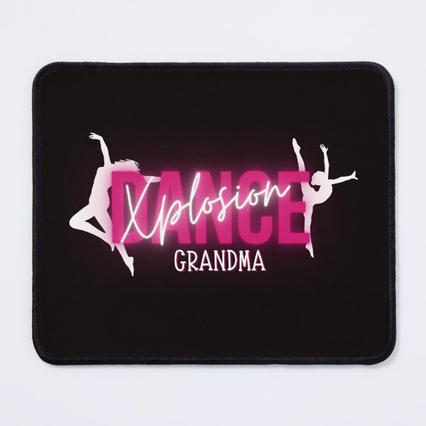 Item preview, Dance Xplosion Grandma designed and sold by Hurstsimplicity.