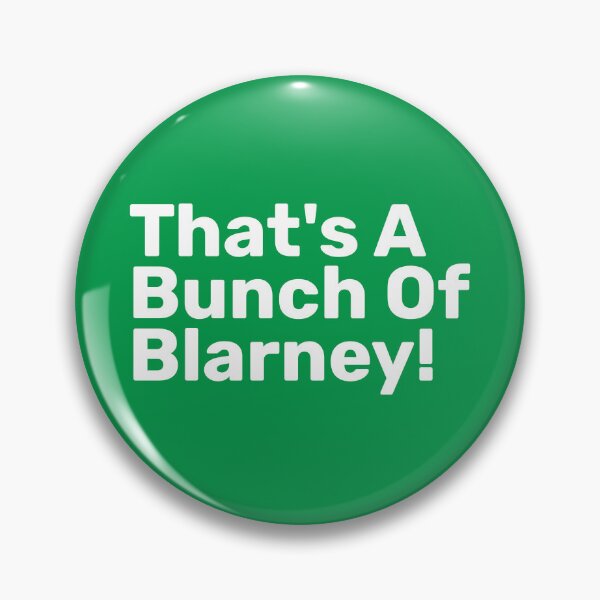Item preview, Thats A Bunch Of Blarney! | Irish Puns designed and sold by BopleDesigns.