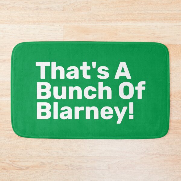 Item preview, Thats A Bunch Of Blarney! | Irish Puns designed and sold by BopleDesigns.