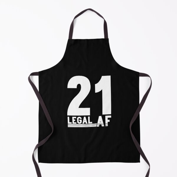 Item preview, 21 Legal AF funny , funny, 21st birthday, 21 legal af designed and sold by plussorn.