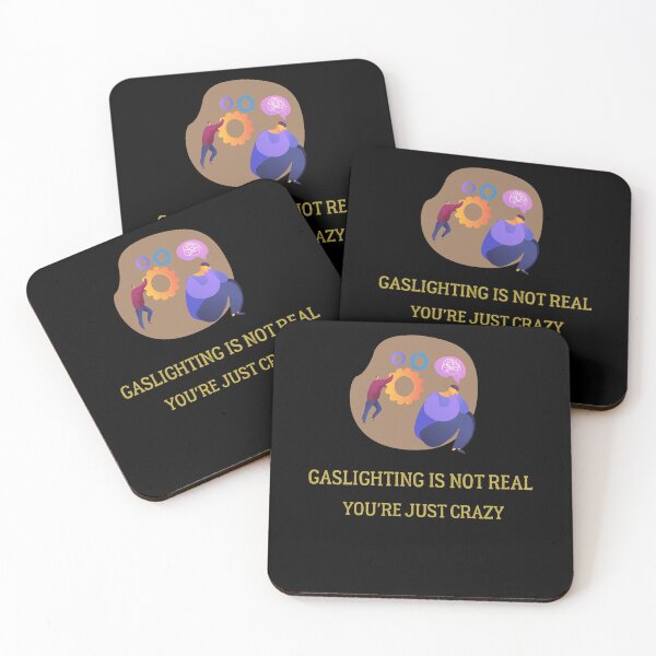 Item preview, Gaslighting Is Not Real You're Just Crazy, gift for mom, gift for friends, quote, sarcatic shirt, funny shirt designed and sold by zeyuss.