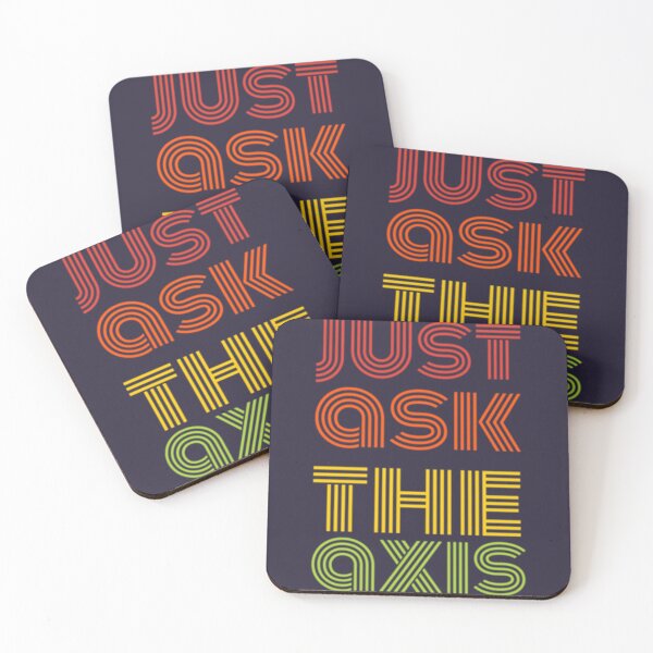 Item preview, Just Ask The Axis   designed and sold by LemonTeesdesign.