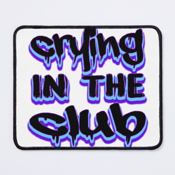 Item preview, crying in the club designed and sold by bahdsgraphic.