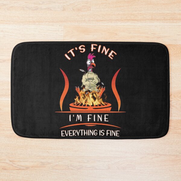 Item preview, It's Fine I'm Fine Everything Is Fine Funny chicken designed and sold by MGHdesign.