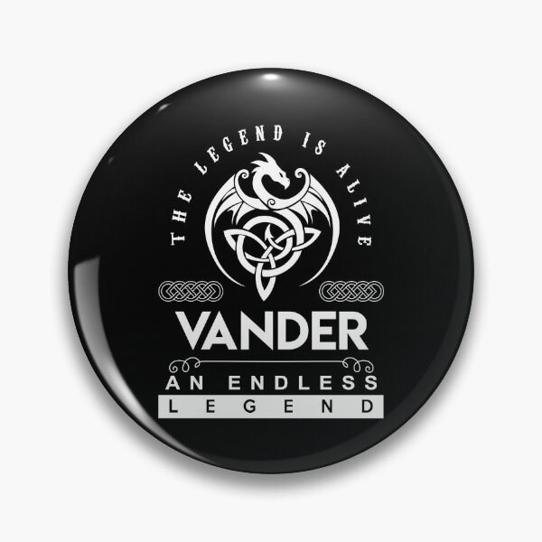 Item preview, Vander Name T Shirt - Vander The Legend Is Alive - An Endless Legend Gift Item Tee designed and sold by alexandraf49.