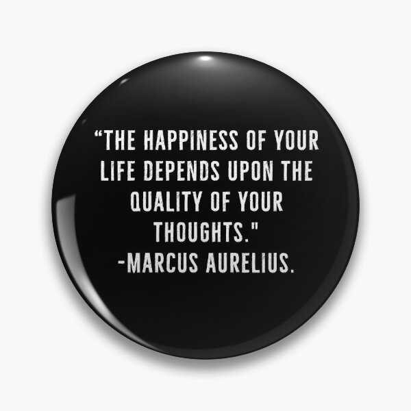 Item preview, Happiness From Thoughts- Marcus Aurelius Quotes designed and sold by PhilosophyWear.