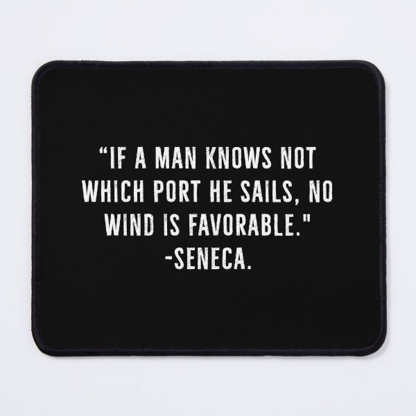 Item preview, Know Which Port To Sail- Seneca Quotes Stoicism designed and sold by PhilosophyWear.