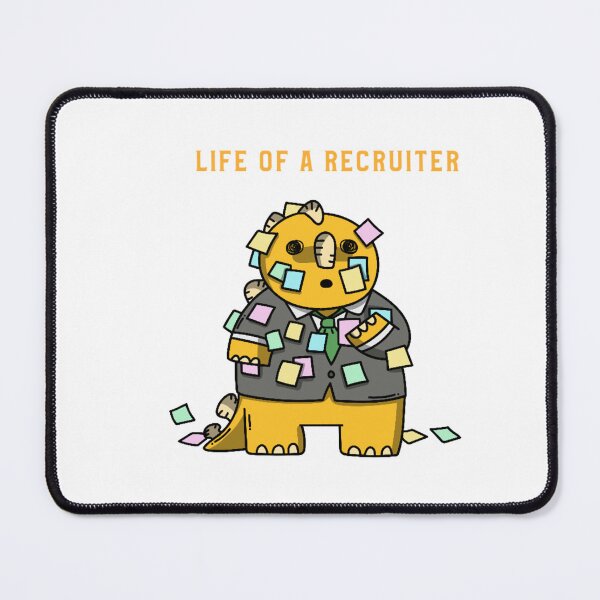 Item preview, Recruiter's Life designed and sold by joabaj.