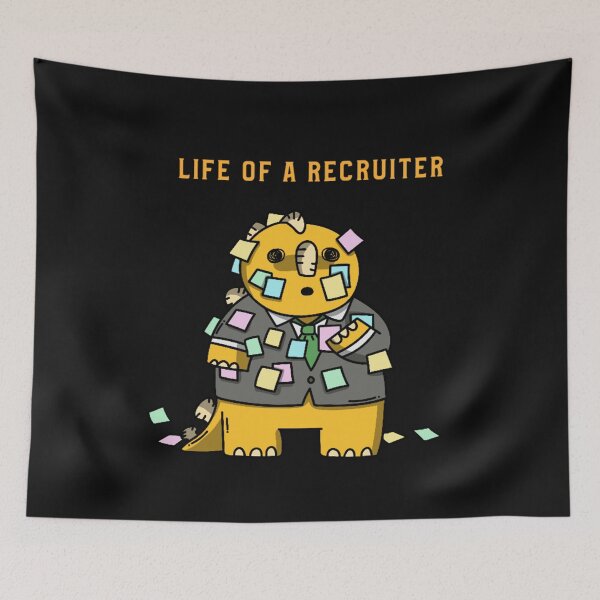 Item preview, Recruiter's Life designed and sold by joabaj.