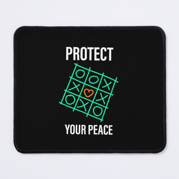 Item preview, Tic Tac Toe. Protect your peace. Peaceful mind. Soul search. Protect. Your. Peace. designed and sold by TheNatureTalent.
