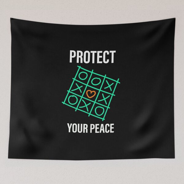Item preview, Tic Tac Toe. Protect your peace. Peaceful mind. Soul search. Protect. Your. Peace. designed and sold by TheNatureTalent.