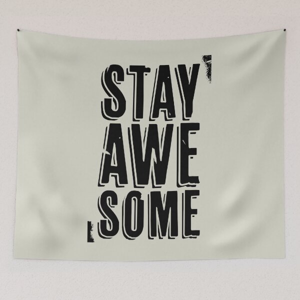 Item preview, Stay Awesome (black) designed and sold by Murder of Crows.
