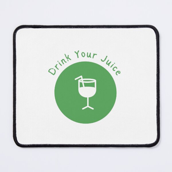Item preview, Drink Your Juice designed and sold by bsrishika.