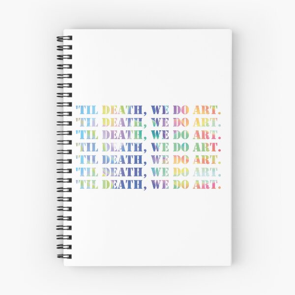 Item preview,  'Til Death, we do art.colorful text. Art. designed and sold by TZBINOU.