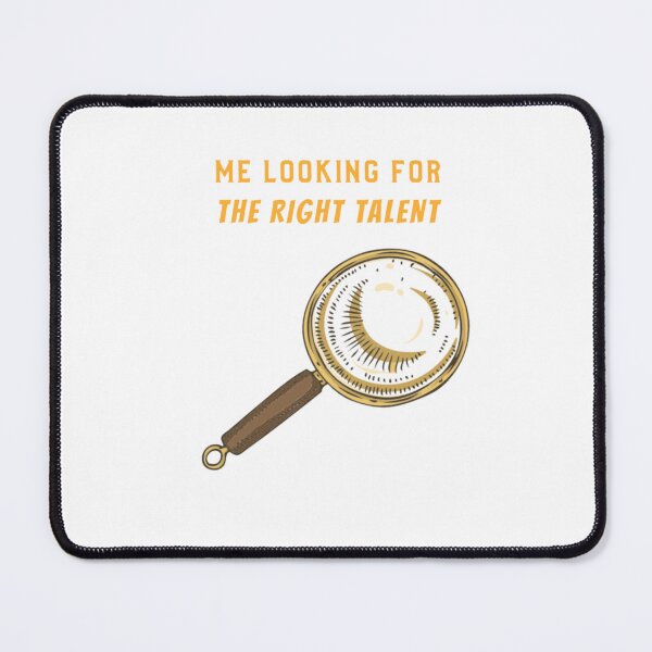 Item preview, Recruiter Me Looking For The Right Talent designed and sold by joabaj.