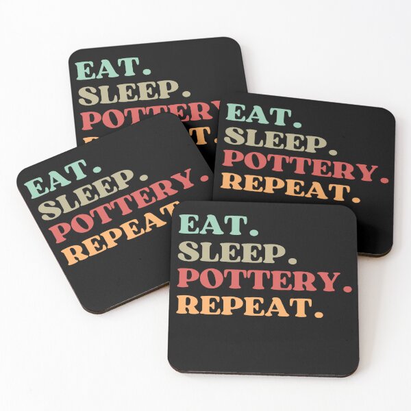 Item preview, FUNNY EAT SLEEP POTTERY REPEAT QUOTE - BEST GIFT FOR POTTERY LOVERS AND POTTERY TEACHER DAD AND MOM designed and sold by MeDoryaShop.