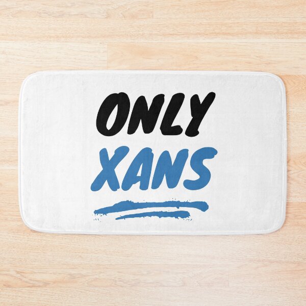 Item preview, Only Xans designed and sold by designbuck.