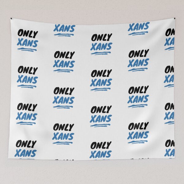 Item preview, Only Xans designed and sold by designbuck.