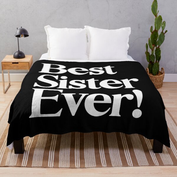 Item preview, Best Sister Ever - Best Gift for Sisters designed and sold by heyluckyseven.