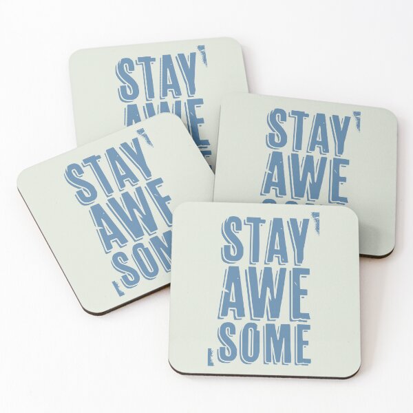 Item preview, Stay Awesome (blue) designed and sold by Murder of Crows.