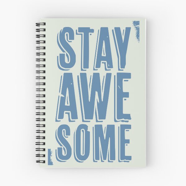 Item preview, Stay Awesome (blue) designed and sold by Murder of Crows.