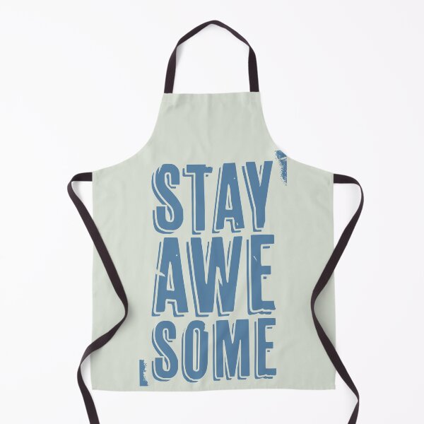 Item preview, Stay Awesome (blue) designed and sold by Murder of Crows.