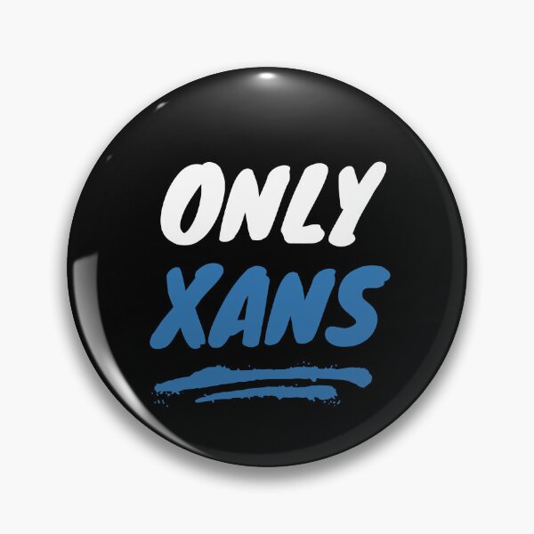 Item preview, Only Xans designed and sold by designbuck.