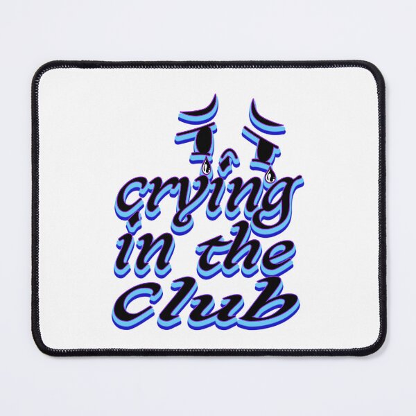 Item preview, crying in the club designed and sold by bahdsgraphic.