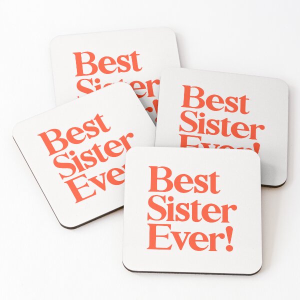 Item preview, Best Sister Ever - Best Gift for Sisters - Red designed and sold by heyluckyseven.