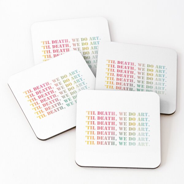 Item preview,  'Til Death, we do art.colorful text. Art. designed and sold by TZBINOU.