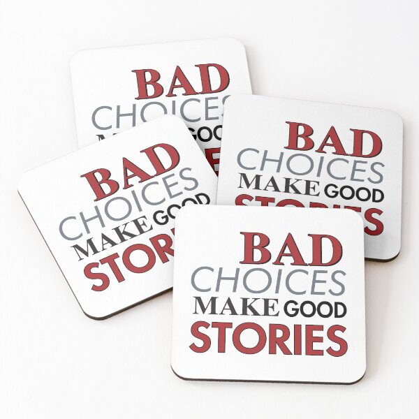 Item preview, bad choices make good stories designed and sold by Graceland  Memphis.
