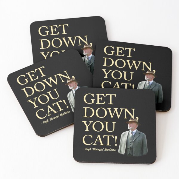 Item preview, Downton Abbey - Get Down, You Cat!   designed and sold by RiotSqrlPress.