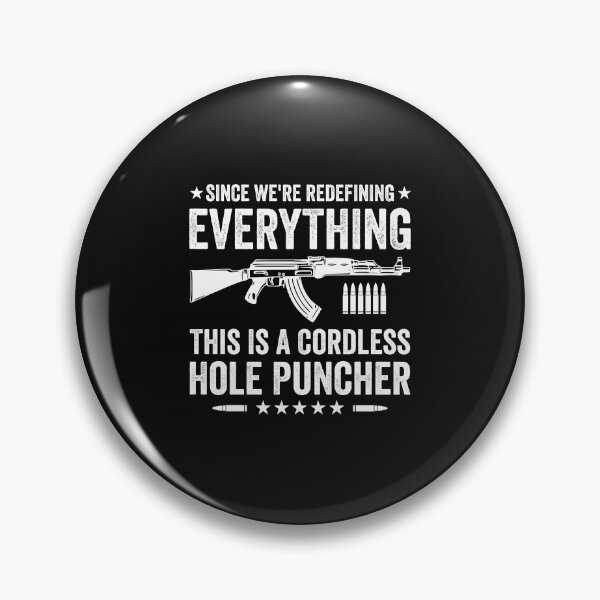 Item preview, Since We’re Redefining Everything This Is A Cordless Hole Puncher designed and sold by clothesy7.