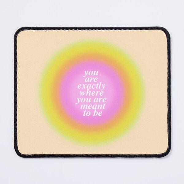 Item preview, You Are Exactly Where You Are Meant To Be designed and sold by good-energy.