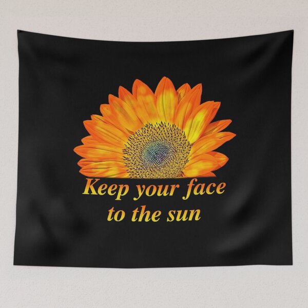 Item preview, Keep your face to the sun designed and sold by Brad Chambers.