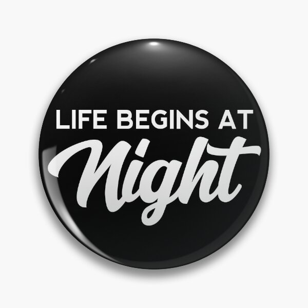 Item preview, Life begins at night  designed and sold by yoshra.