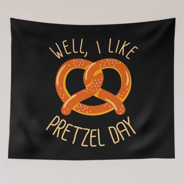 Item preview, Well, i like pretzel day designed and sold by StudioArteriana.
