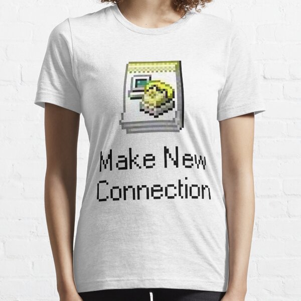Make New Connection Essential T-Shirt