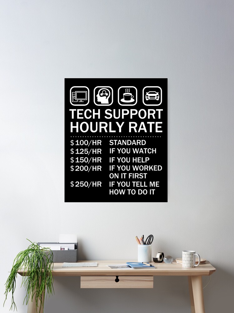 Thumbnail 2 von 3, Poster, Stundensatz für technischen Support, Computer Repair Geek designt und verkauft von DrVx.