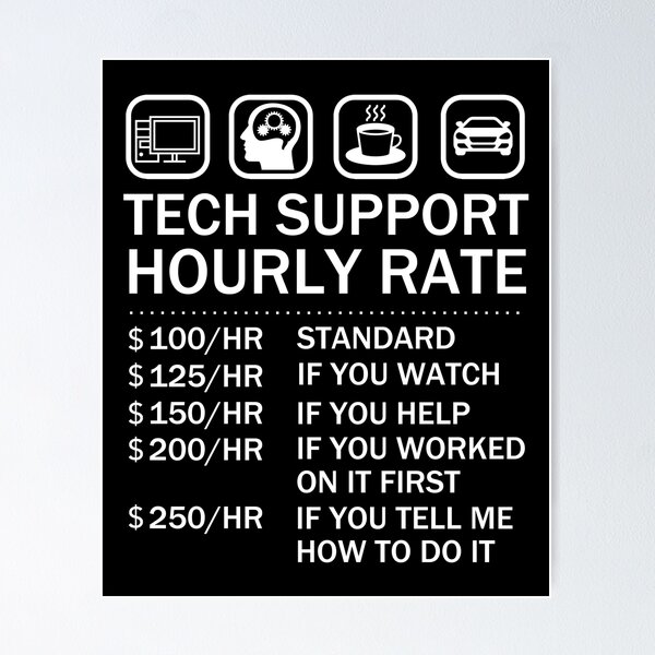 Item preview, Tech Support Hourly Rate, Computer Repair Geek designed and sold by JukeLox.